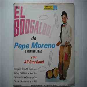 Pepe Moreno Y Su All Star Band - El Boogaloo De Cantinflitas FLAC