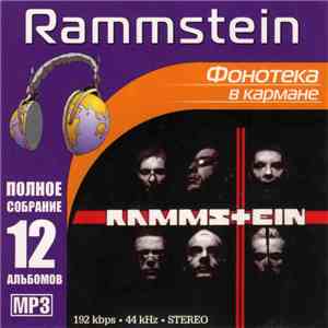 Rammstein - Фонотека В Кармане FLAC