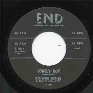 Ronnie Jones & The Classmates - Lonely Boy FLAC