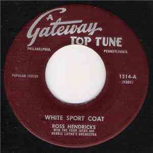 Ross Hendricks - White Sport Coat / Four Walls FLAC