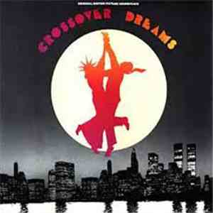 Ruben Blades - Crossover Dreams (Original Motion Picture Sound Track) FLAC