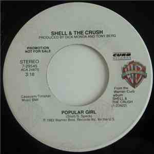 Shell & The Crush - Popular Girl FLAC