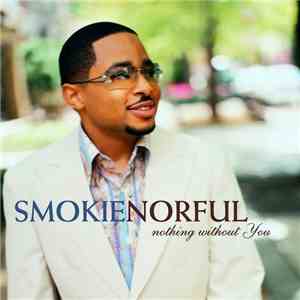 Smokie Norful - Nothing Without You FLAC