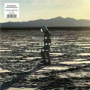 Spiritualized - And Nothing Hurt FLAC