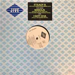 Steady B - Serious / I Got Cha FLAC
