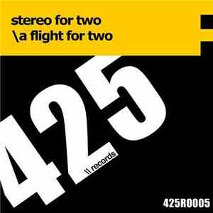Stereo For Two - A Flight For Two FLAC