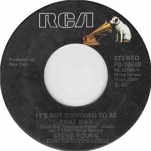 Steve Young  - It's Not Supposed To Be That Way / Lonesome, On'Ry And Mean FLAC