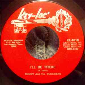 Sunny & The Sunliners - I'll Be There / I Can Remember FLAC