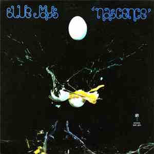 The Blue Jays  - Nascence FLAC