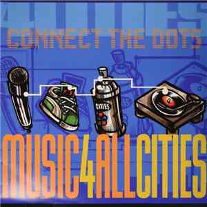 Various - Connect The Dots: Music For All Cities FLAC