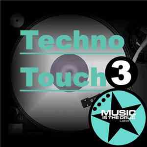 Various - Techno Touch 3 FLAC