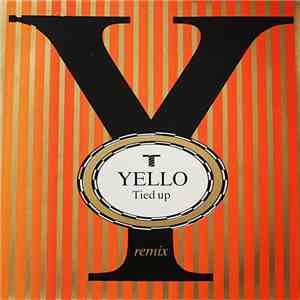 Yello - Tied Up (Remix) FLAC