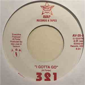 321  - I Gotta Go / Big Girls Can Party Too FLAC
