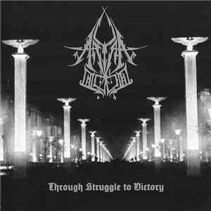 Aryan Blood - Through Struggle To Victory FLAC