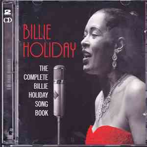 Billie Holiday - The Complete Billie Holiday Song Book FLAC