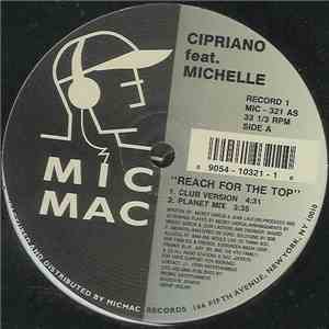 Cipriano Featuring Michelle - Reach For The Top / Lover Boy FLAC