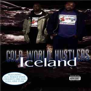 Cold World Hustlers - Iceland FLAC