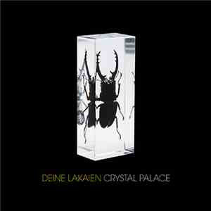Deine Lakaien - Crystal Palace FLAC