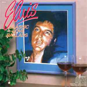 Elvis Presley - Classic Love Ballads FLAC