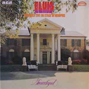 Elvis Presley - Recorded Live On Stage In Memphis FLAC