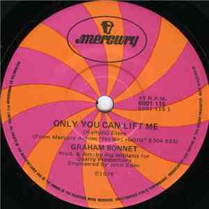 Graham Bonnet - Only You Can Lift Me FLAC