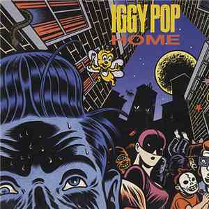 Iggy Pop - Home FLAC