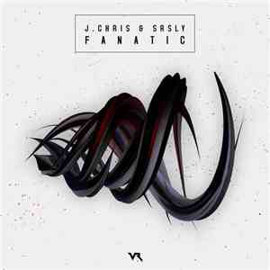 J. Chris & srsly - Fanatic FLAC