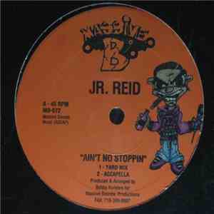 Jr. Reid & Killa D  - Ain't No Stoppin' / La Emocion FLAC
