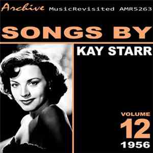 Kay Starr - Songs By: Kay Starr Volume 12 FLAC