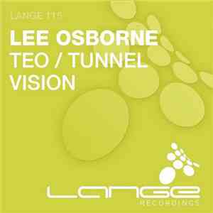 Lee Osborne - TEO / Tunnel Vision FLAC