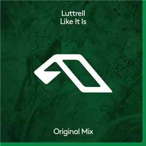 Luttrell - Like It Is FLAC