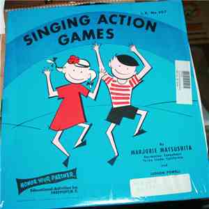 Marjorie Matsushita, Judson Powell  - Singing Action Games FLAC