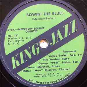 Mezzrow-Bechet Quintet - Bowin' The Blues / Old School FLAC