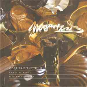 Mozart - La Petite Bande, Sigiswald Kuijken - Così Fan Tutte (II) FLAC