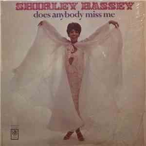 Shirley Bassey - Does Anybody Miss Me FLAC