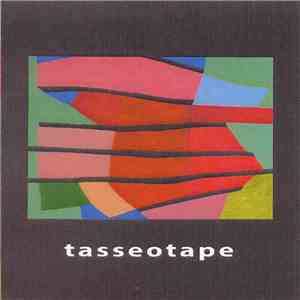 Tasseomancy - Tasseotape FLAC