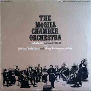 The McGill Chamber Orchestra conducted by Alexander Brott Soloists: Yaela Hertz and Morry Kernerman - The McGill Chamber Orchestra FLAC