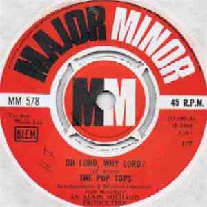 The Pop Tops - Oh Lord, Why Lord ? FLAC