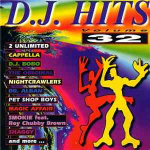 Various - DJ Hits Vol. 32 FLAC