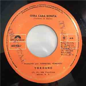 Yordano - Otra Cara Bonita / Manantial De Corazon FLAC