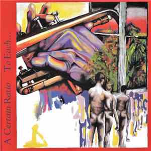 A Certain Ratio - To Each... FLAC