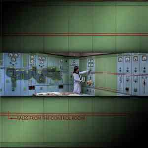 Alan Starck - Tales From The Control Room FLAC