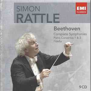 Beethoven ‒ Simon Rattle - Complete Symphonies • Piano Concertos 1 & 2 • Fidelio FLAC