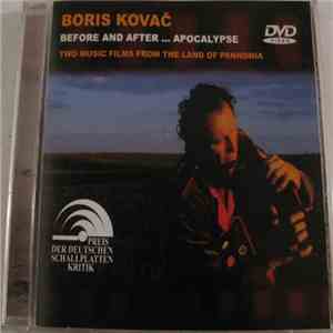 Boris Kovač - Before And After... Apocalypse FLAC