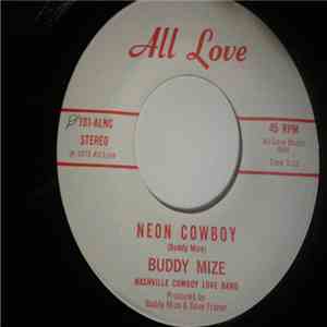 Buddy Mize Nashville Cowboy Love Band - Neon Cowboy FLAC