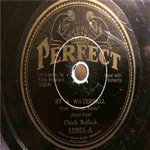 Chick Bullock - By A Waterfall / Honeymoon Hotel FLAC