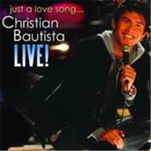 Christian Bautista - Be My Number Two (Live) FLAC