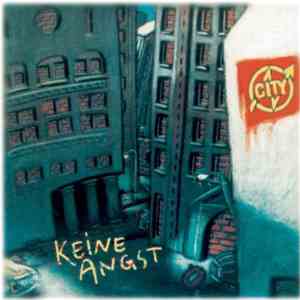 City - Keine Angst FLAC