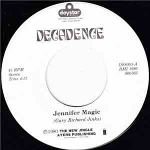 Decadence  - Jennifer Magic / Dreams In A Graveyard FLAC