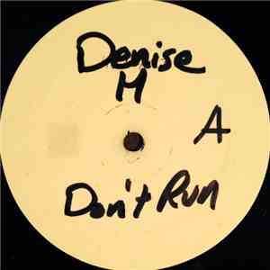 Denise M - Don't Runaway FLAC